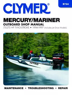 CLYMER MERCURY/MARINER 75-275HP TWO-STROKE 1994-1997 SHOP MANUAL