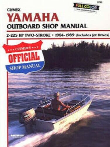 YAMAHA 2-225 HP 1984-1989 TWO-STROKE OUTBOARD SHOP MANUAL